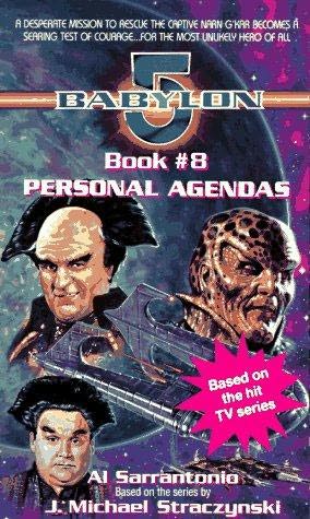 Personal Agendas (Babylon 5, book 8) by Al Sarrantonio